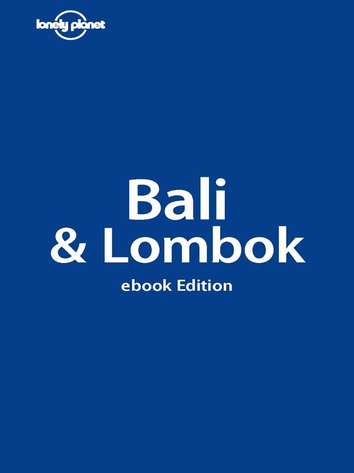Title details for Bali & Lombok by Ryan Ver Berkmoes - Wait list